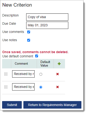Requirements criterion template for tracking receipt of a visa, with due dates, notes, and comments