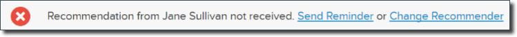 Applicant dashboard Recommendation Reminder or Change option