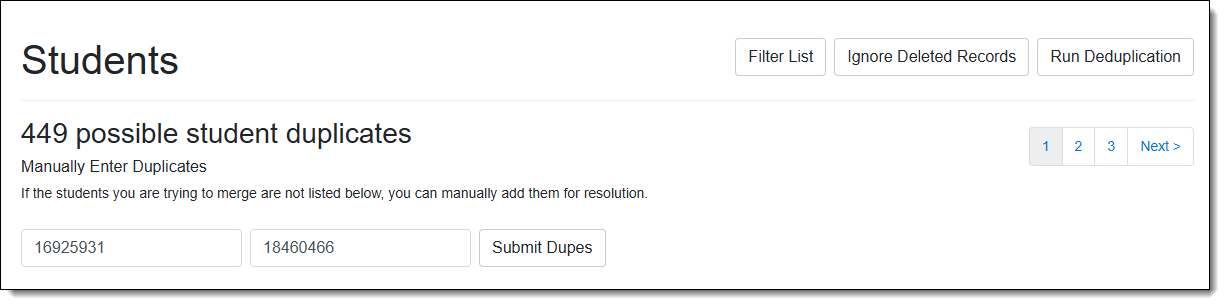 Two numbers are added in the prompts next to the Submit Dupes button demonstrating manual deduplication.