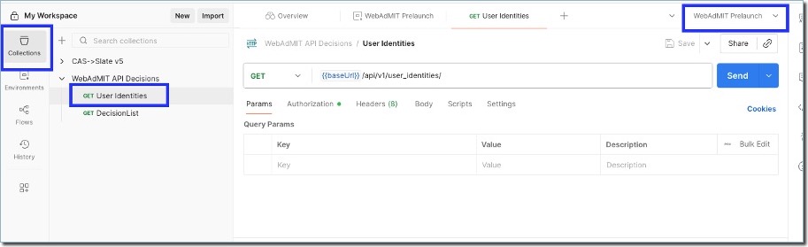Selecting Collections and GET User Identities