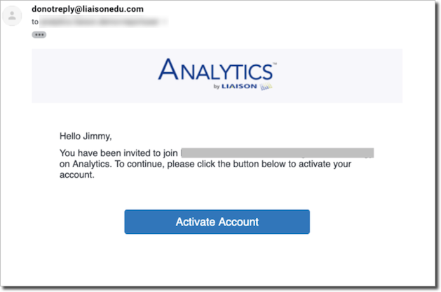 An Analytics by Liaison account activation email