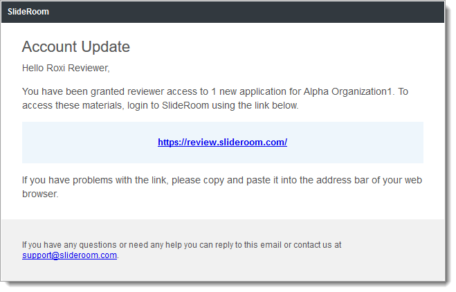 Email of notification to reviewer that applications have been assigned to them